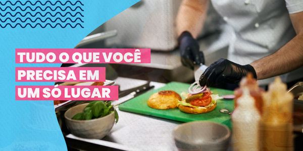 O QUE AVALIAR NA HORA DE ESCOLHER UMA DISTRIBUIDORA DE ALIMENTOS?